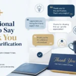 professional ways to say thank you for the clarification